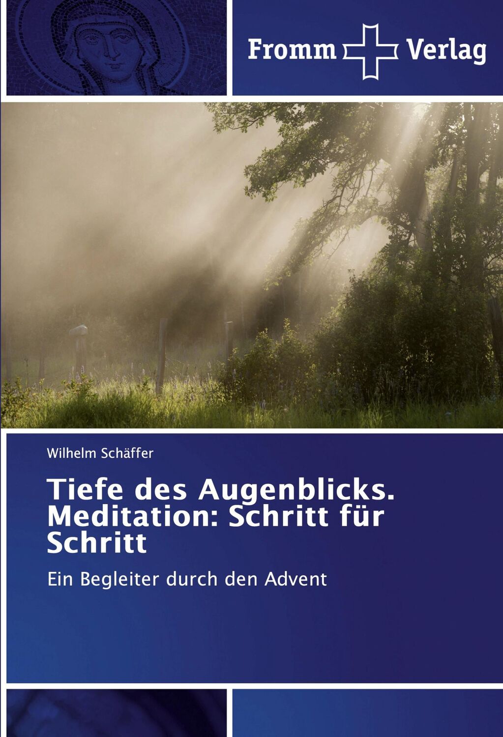 Cover: 9786138350194 | Tiefe des Augenblicks. Meditation: Schritt für Schritt | Schäffer