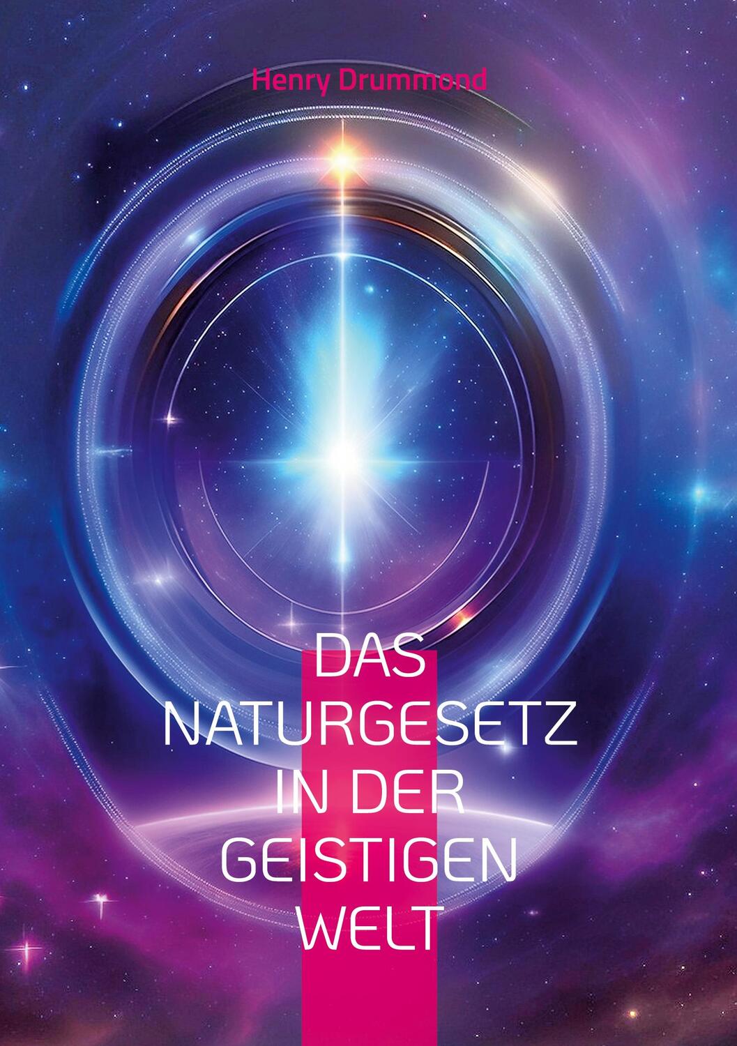 Cover: 9783755757849 | Das Naturgesetz in der geistigen Welt | Henry Drummond | Taschenbuch
