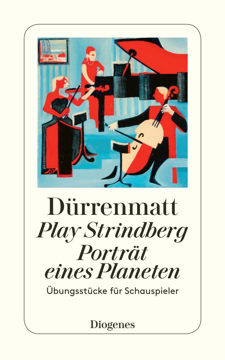 Cover: 9783257230529 | Play Strindberg. Porträt eines Planeten | Friedrich Dürrenmatt | Buch