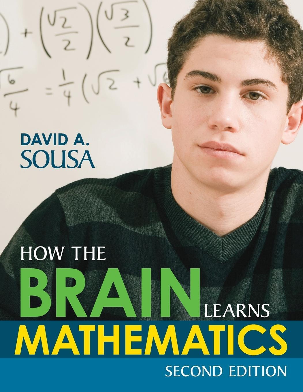 Cover: 9781483368467 | How the Brain Learns Mathematics | David A. Sousa | Taschenbuch | 2014
