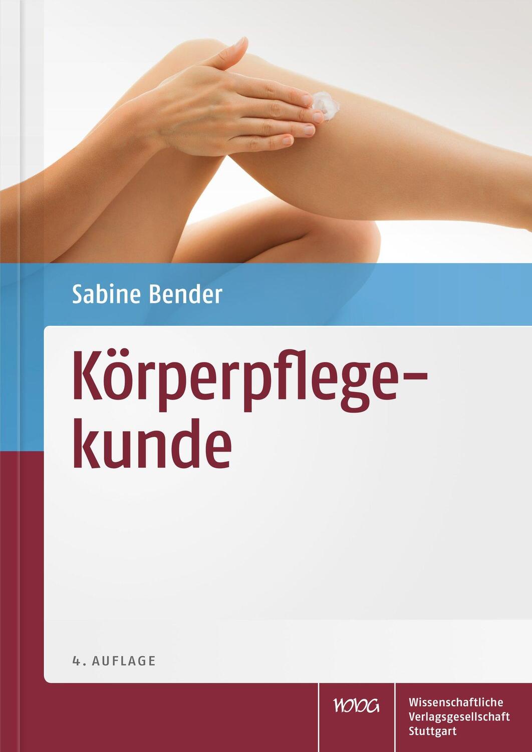 Cover: 9783804731707 | Körperpflegekunde | Sabine Bender | Taschenbuch | Deutsch | 2014