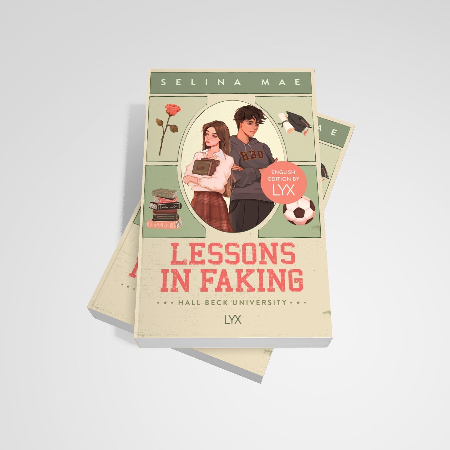 Bild: 9783736323728 | Lessons in Faking: English Edition by LYX | Selina Mae | Taschenbuch