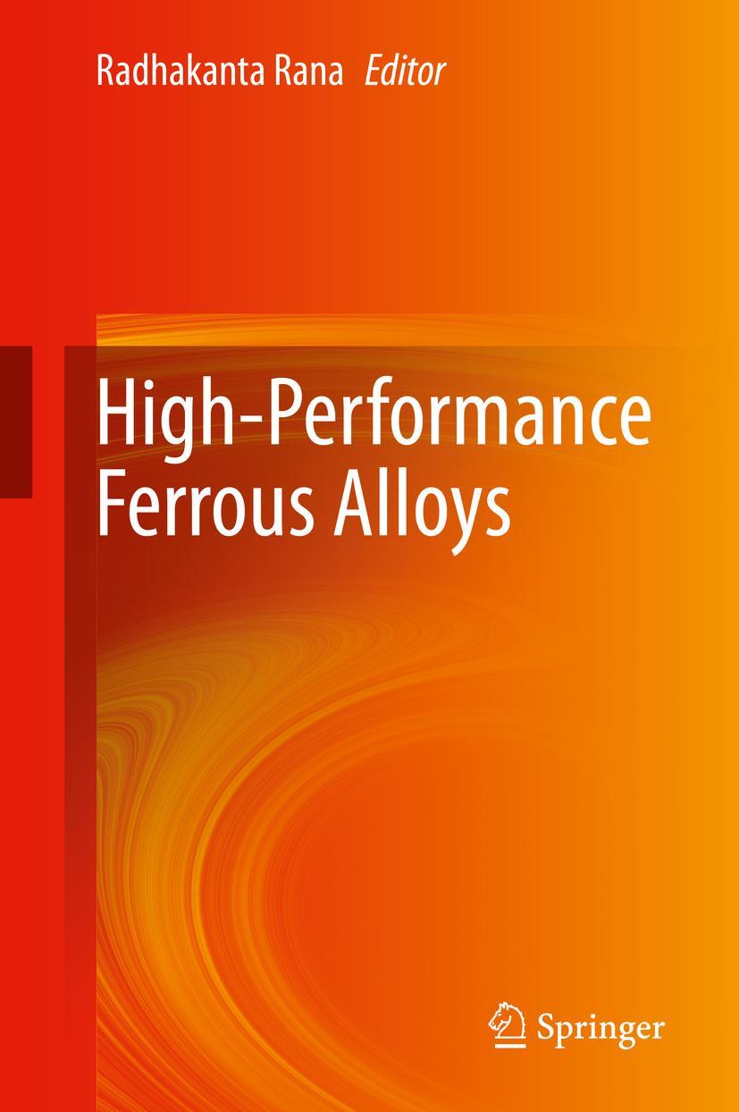 Cover: 9783030538248 | High-Performance Ferrous Alloys | Radhakanta Rana | Buch | lvii | 2020