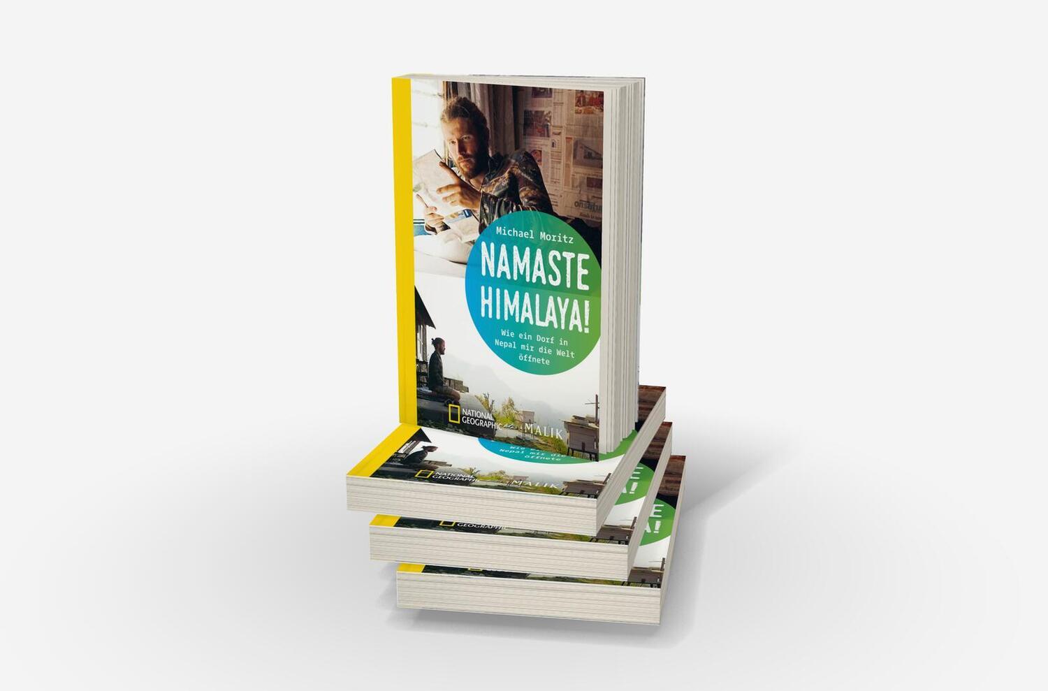 Bild: 9783492406710 | Namaste Himalaya! | Michael Moritz | Taschenbuch | 256 S. | Deutsch