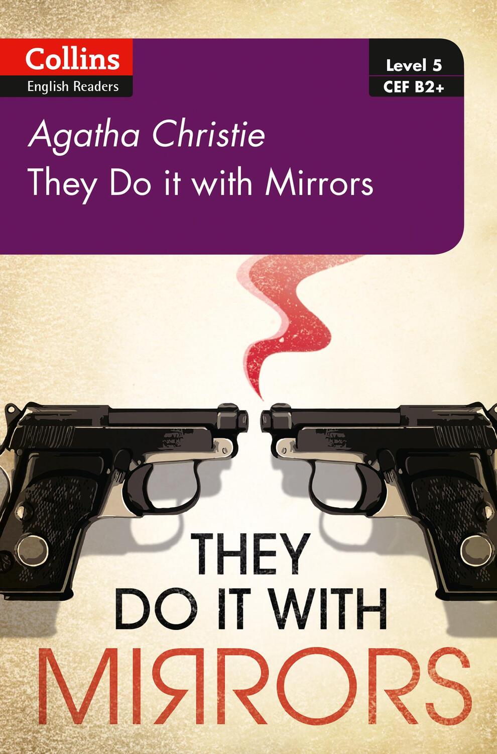 Cover: 9780008262365 | They Do It With Mirrors | B2+ Level 5 | Agatha Christie | Taschenbuch