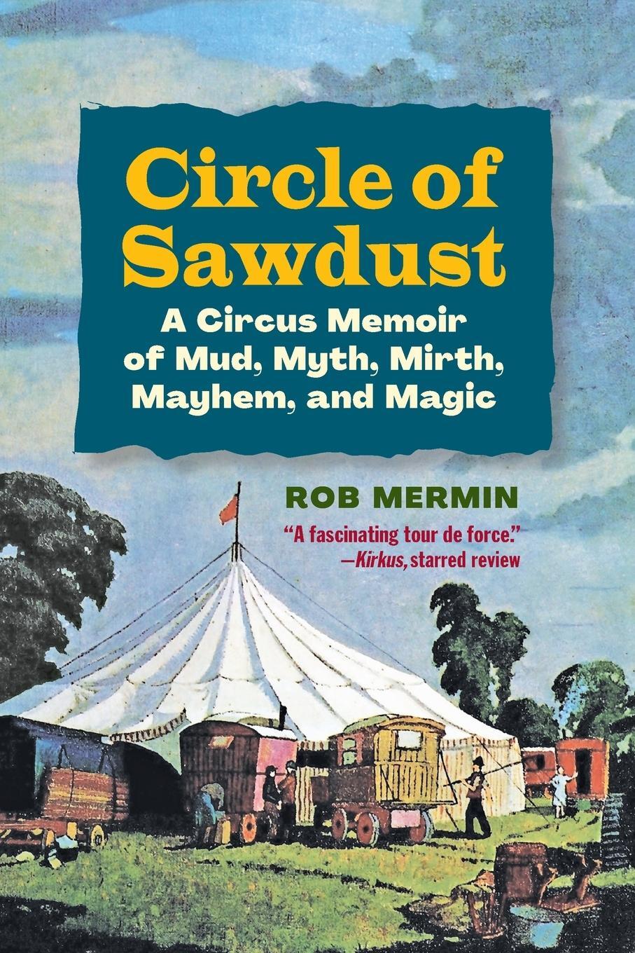 Cover: 9781578691562 | Circle of Sawdust | Rob Mermin | Taschenbuch | Paperback | Englisch