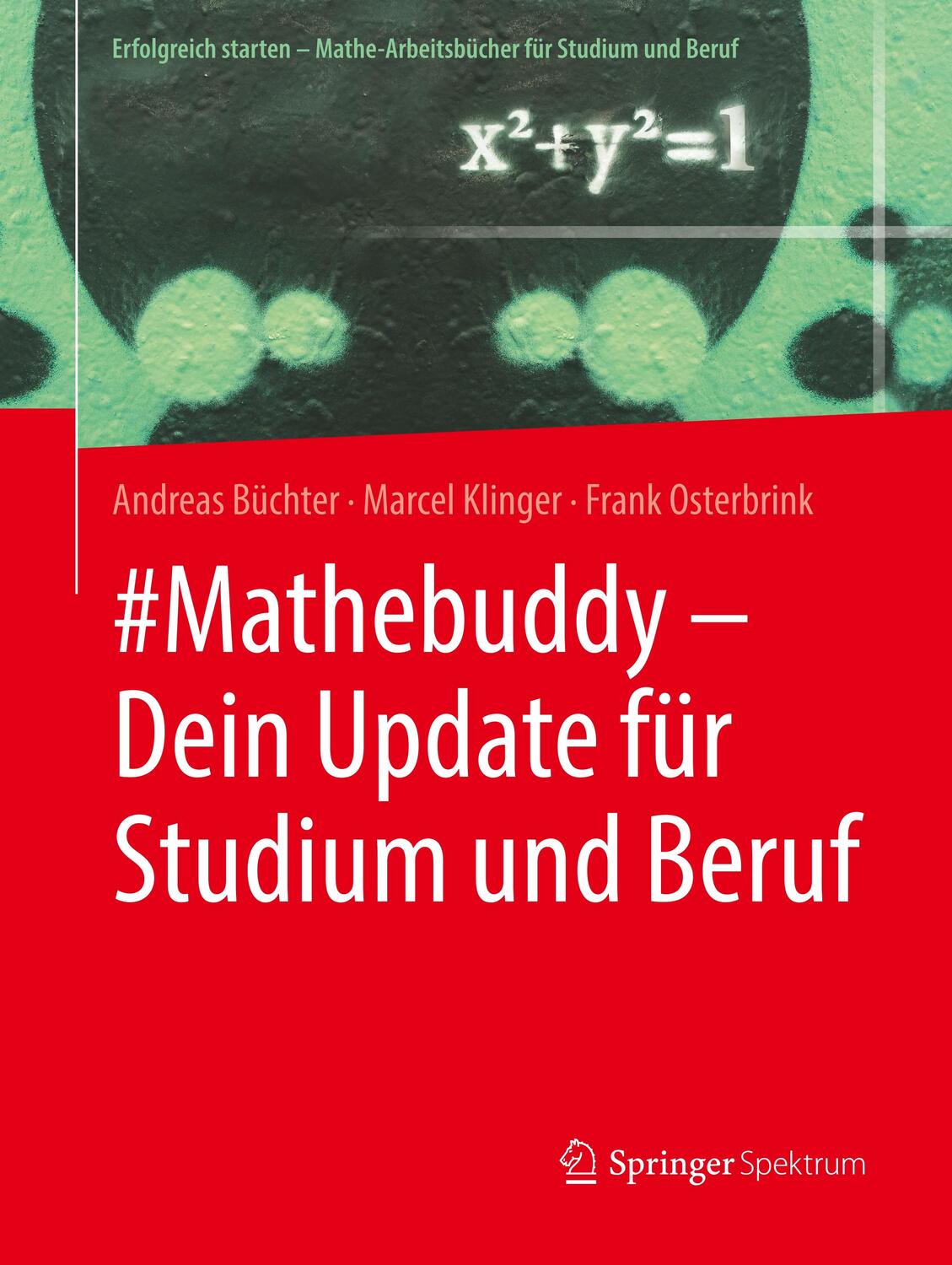 Cover: 9783662594377 | #Mathebuddy - Dein Update für Studium und Beruf | Büchter (u. a.)