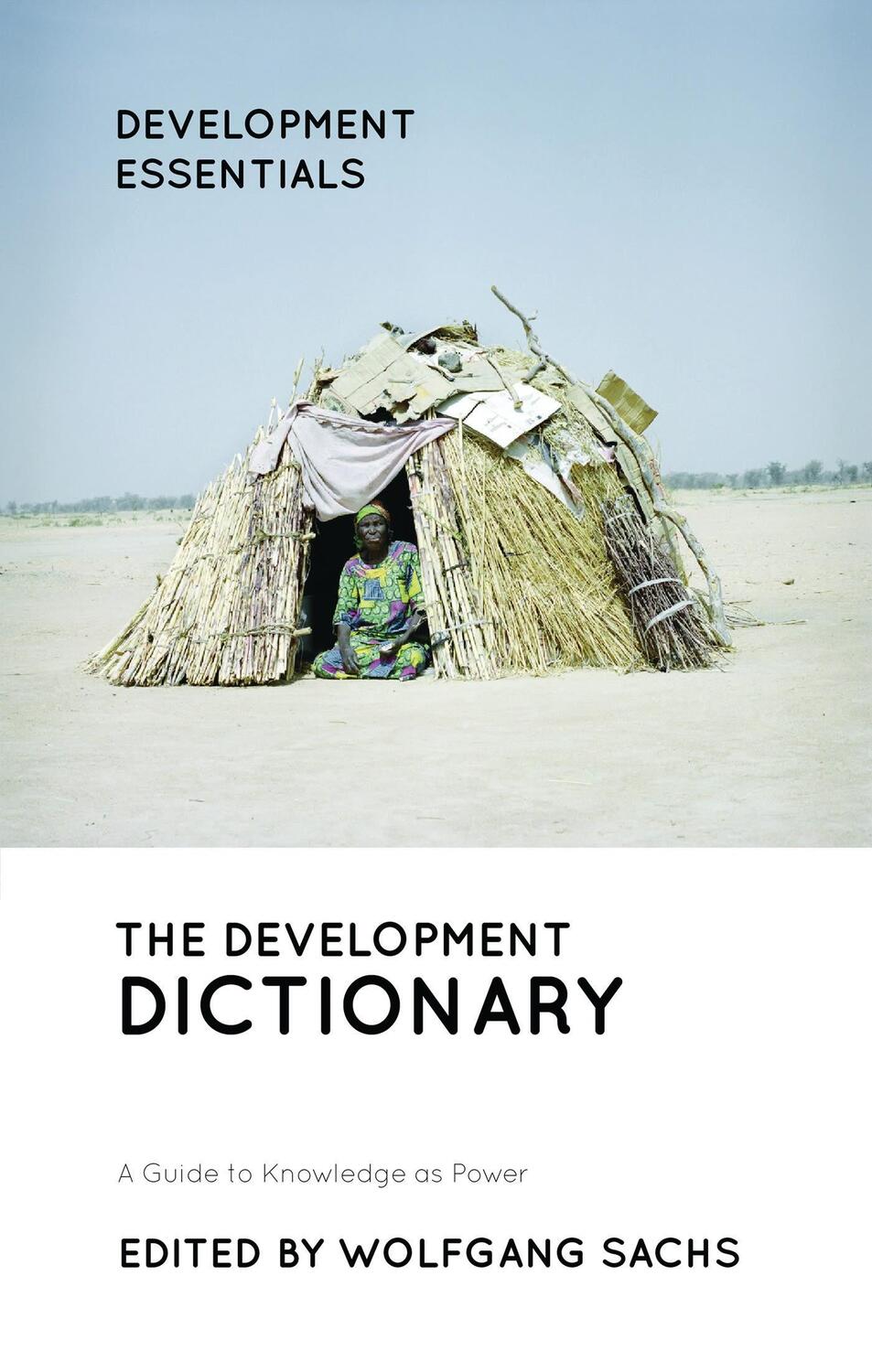 Cover: 9781786997517 | The Development Dictionary | A Guide to Knowledge as Power | Buch