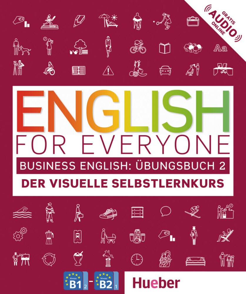 Cover: 9783196395983 | English for Everyone Business English Übungsbuch 2 | Kindersley | Buch