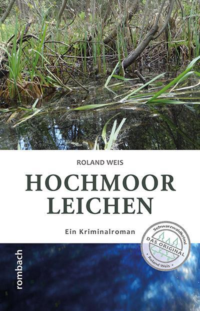 Cover: 9783793051770 | Hochmoorleichen | Ein Kriminalroman | Roland Weis | Taschenbuch | 2018