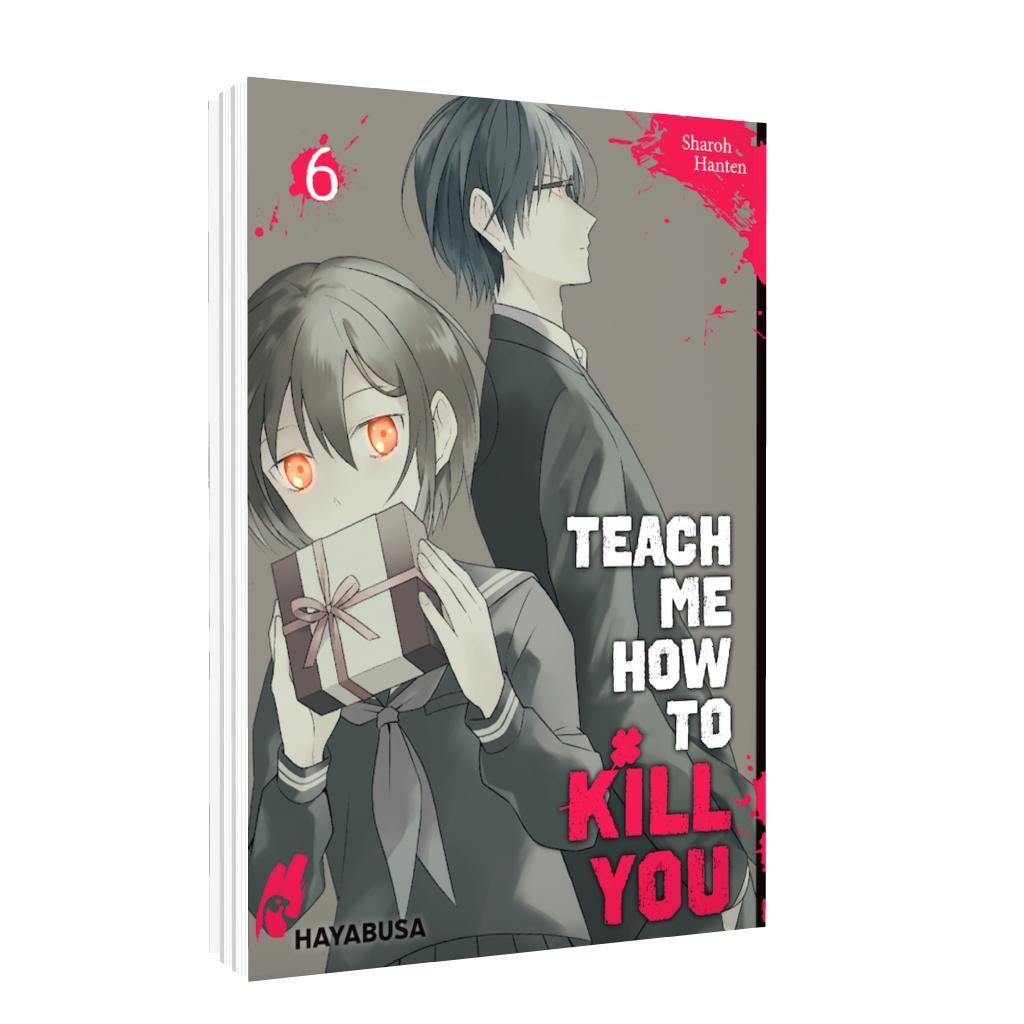 Bild: 9783551620972 | Teach me how to Kill you 6 | Sharoh Hanten | Taschenbuch | 226 S.