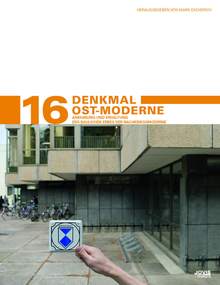 Cover: 9783868591439 | Denkmal Ost-Moderne | Mark Escherich | Buch | 256 S. | Deutsch | 2012