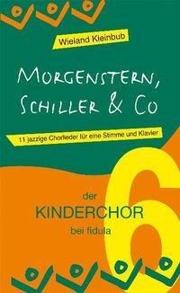 Cover: 9783872265166 | Morgenstern, Schiller &amp; Co | Wieland Kleinbub | Broschüre | 24 S.