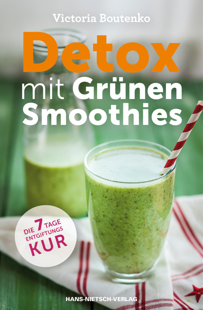 Cover: 9783862643509 | Detox mit Grünen Smoothies | Die 7-Tage-Entgiftungskur | Boutenko