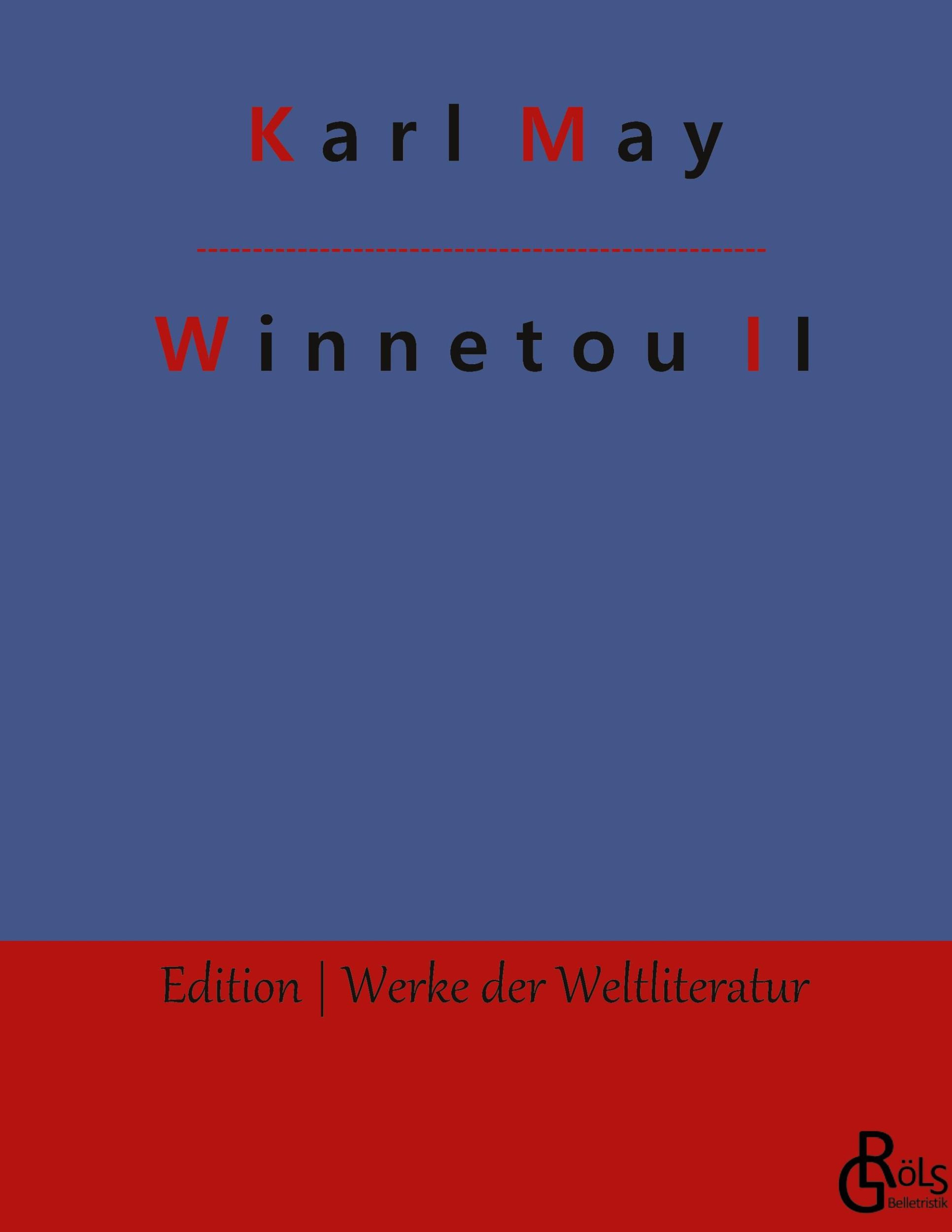 Cover: 9783988280701 | Winnetou | Band 2 | Karl May | Buch | HC gerader Rücken kaschiert