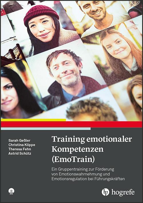Cover: 9783801727956 | Training emotionaler Kompetenzen (EmoTrain) | Sarah Geßler (u. a.)