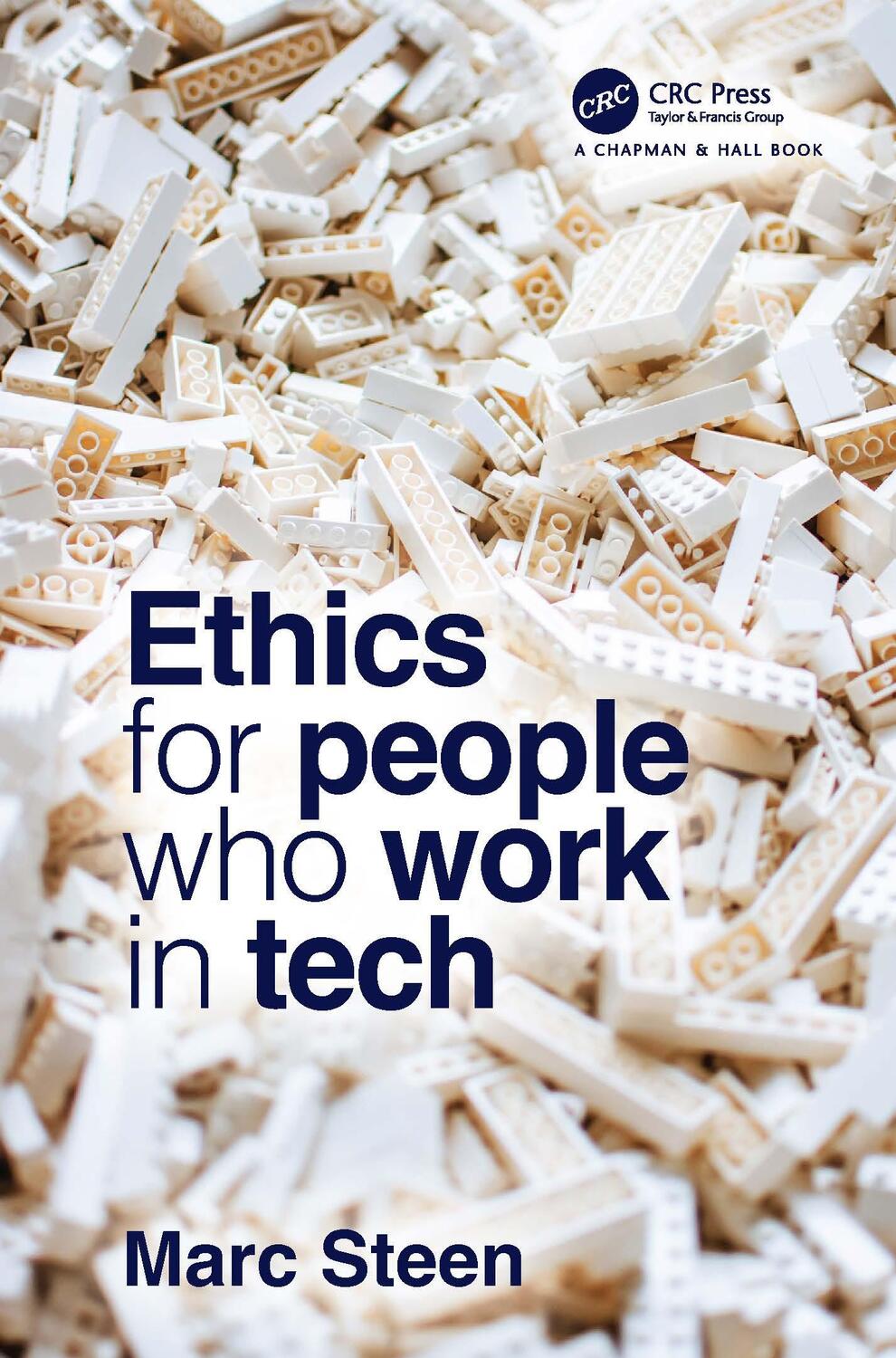 Cover: 9780367542436 | Ethics for People Who Work in Tech | Marc Steen | Taschenbuch | 2022