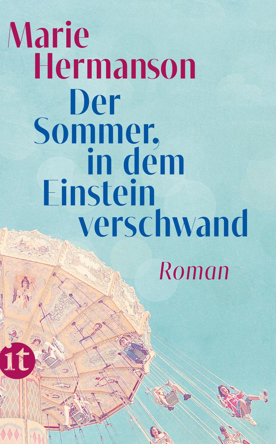 Cover: 9783458681298 | Der Sommer, in dem Einstein verschwand | Roman | Marie Hermanson