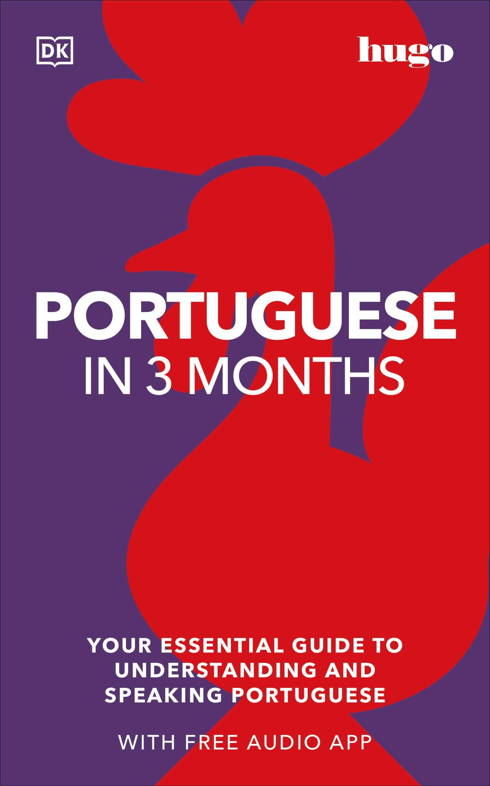 Cover: 9780241537404 | Portuguese in 3 Months with Free Audio App | Dk | Taschenbuch | 2022