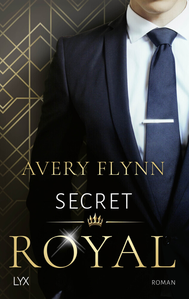 Cover: 9783736315488 | Secret Royal | Avery Flynn | Taschenbuch | 368 S. | Deutsch | 2022