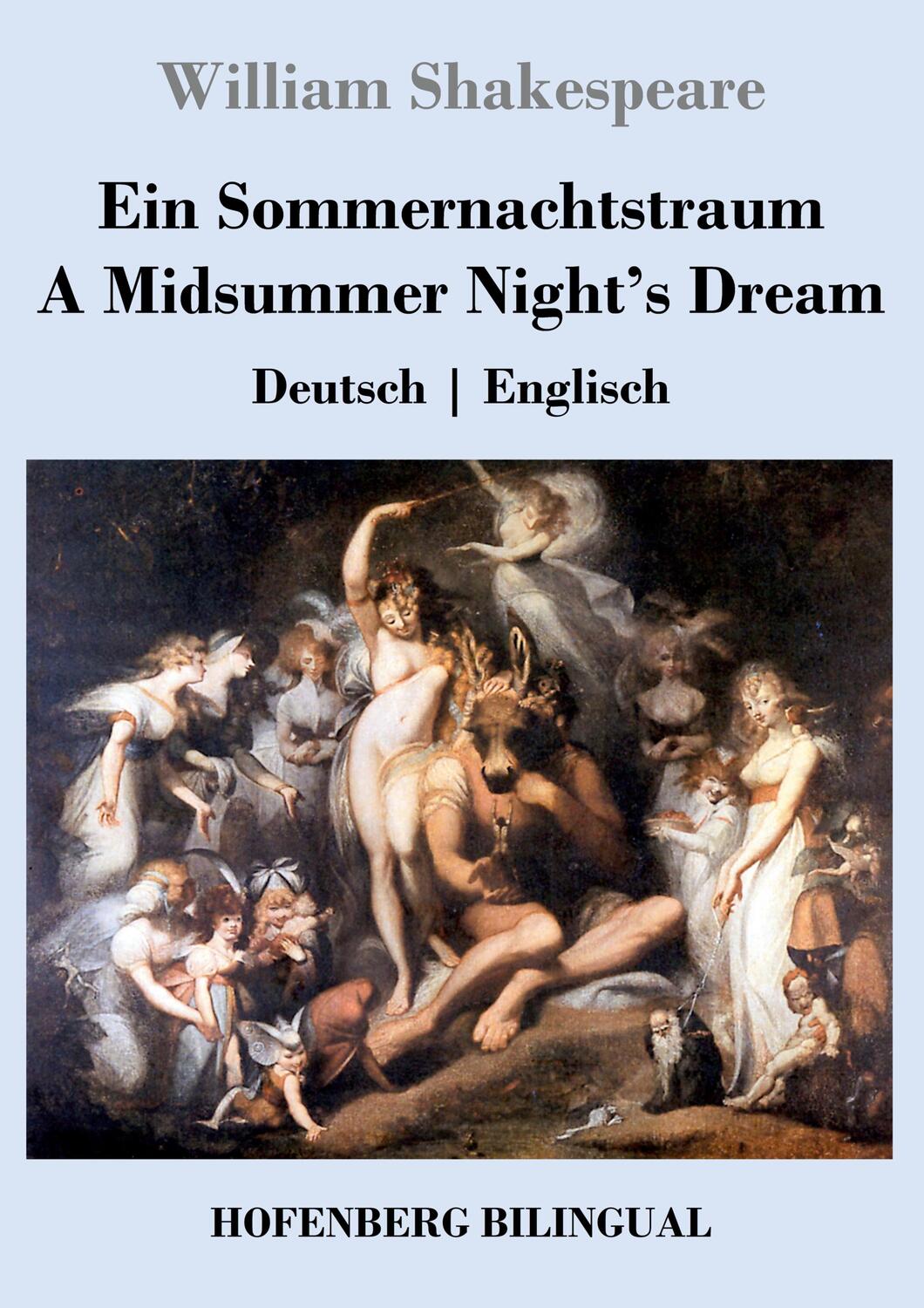 Cover: 9783743742086 | Ein Sommernachtstraum / A Midsummer Night's Dream | Deutsch Englisch
