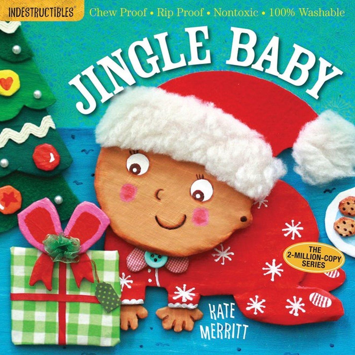 Cover: 9780761187264 | Indestructibles: Jingle Baby (Baby's First Christmas Book) | Merritt