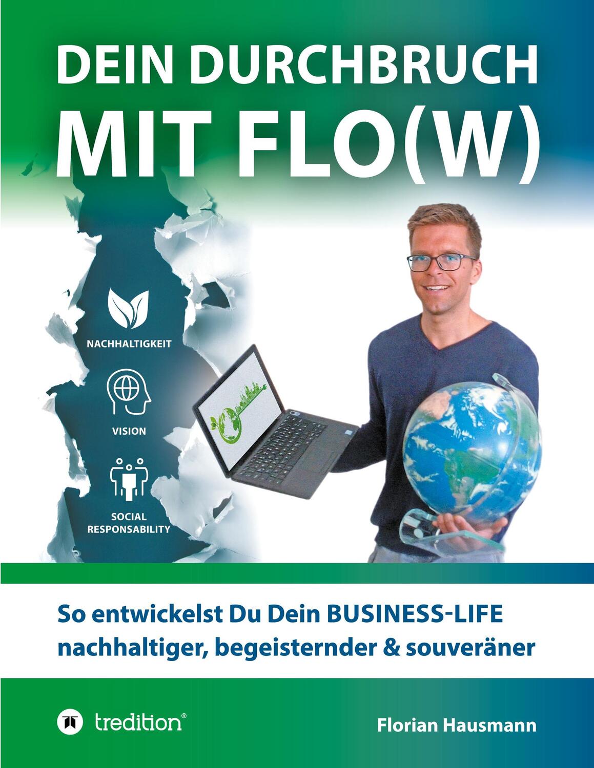 Cover: 9783347299870 | Dein Durchbruch mit Flo(w) | Florian Hausmann | Taschenbuch