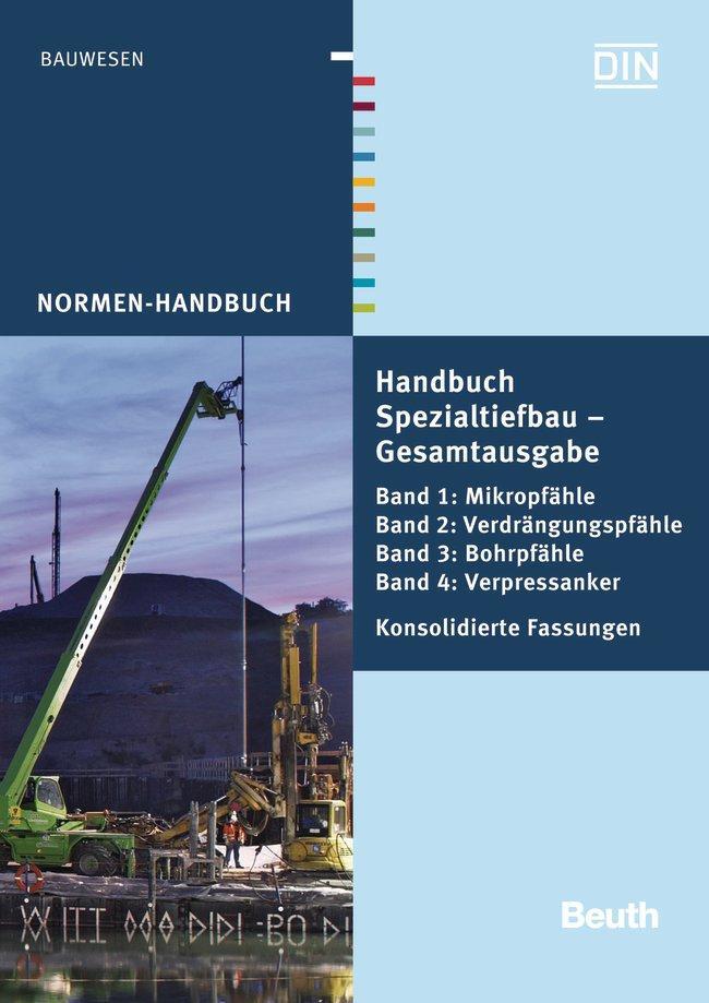 Cover: 9783410230106 | Handbuch Spezialtiefbau: Gesamtausgabe | Britta Grotewold | Buch