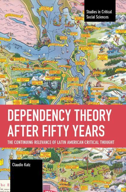 Cover: 9781642598131 | Dependency Theory After Fifty Years | Claudio Katz | Taschenbuch