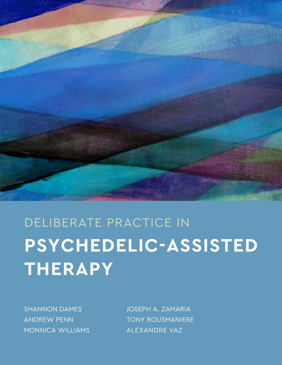 Cover: 9781433841712 | Deliberate Practice in Psychedelic-Assisted Therapy | Dames (u. a.)