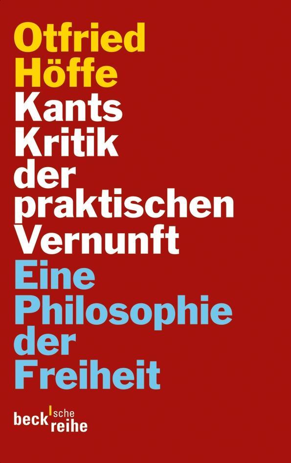 Cover: 9783406639340 | Kants Kritik der praktischen Vernunft | Eine Philosophie der Freiheit