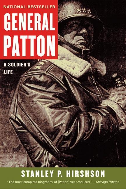 Cover: 9780060009830 | General Patton | A Soldier's Life | Stanley Hirshson | Taschenbuch
