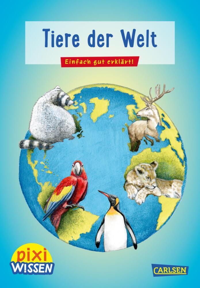 Cover: 9783551242259 | Pixi Wissen 42: Tiere der Welt | Jürgen Beckhoff | Taschenbuch | 2022