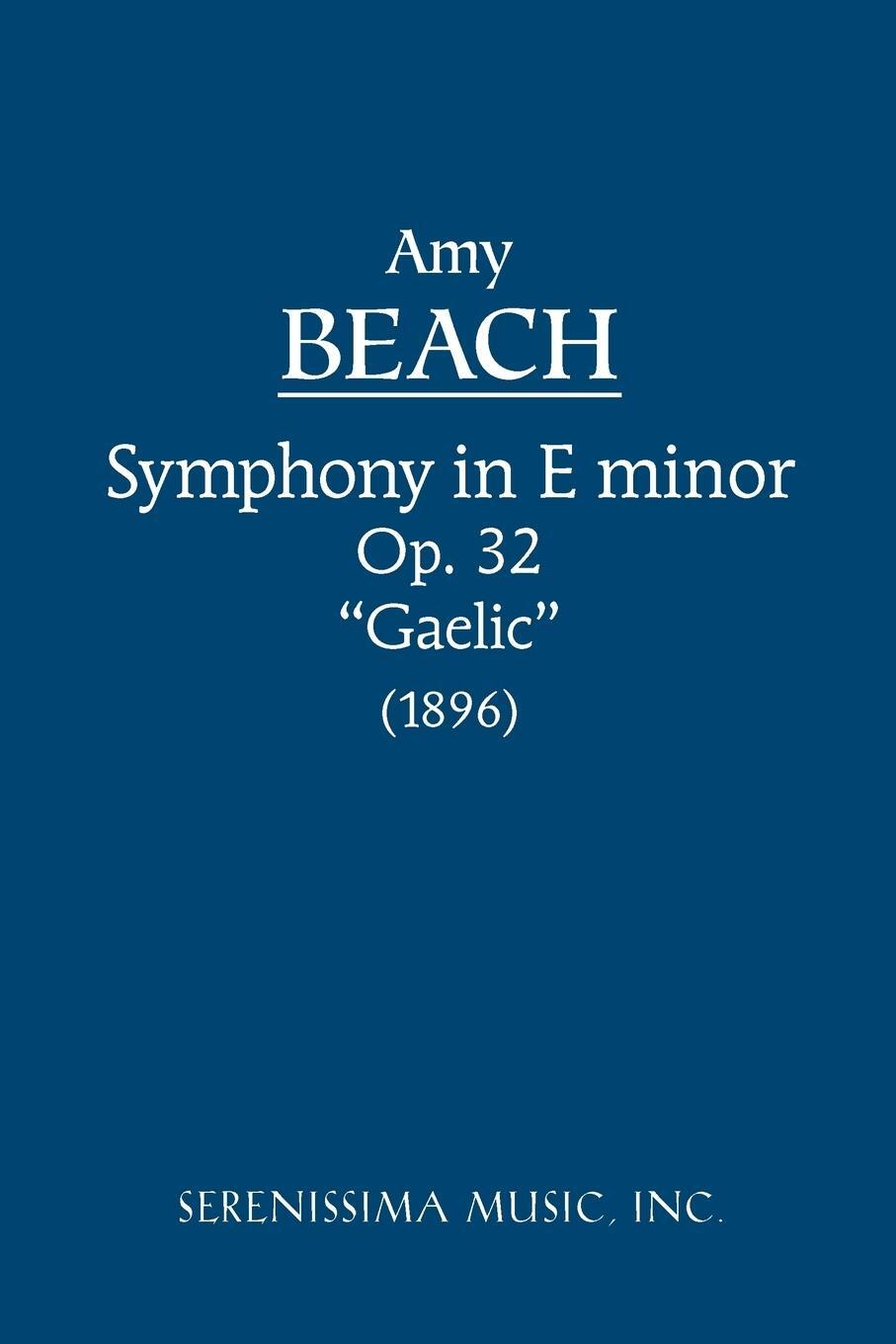 Cover: 9781932419061 | Symphony in E-minor, Op.32 'Gaelic' | Study score | Beach | Buch