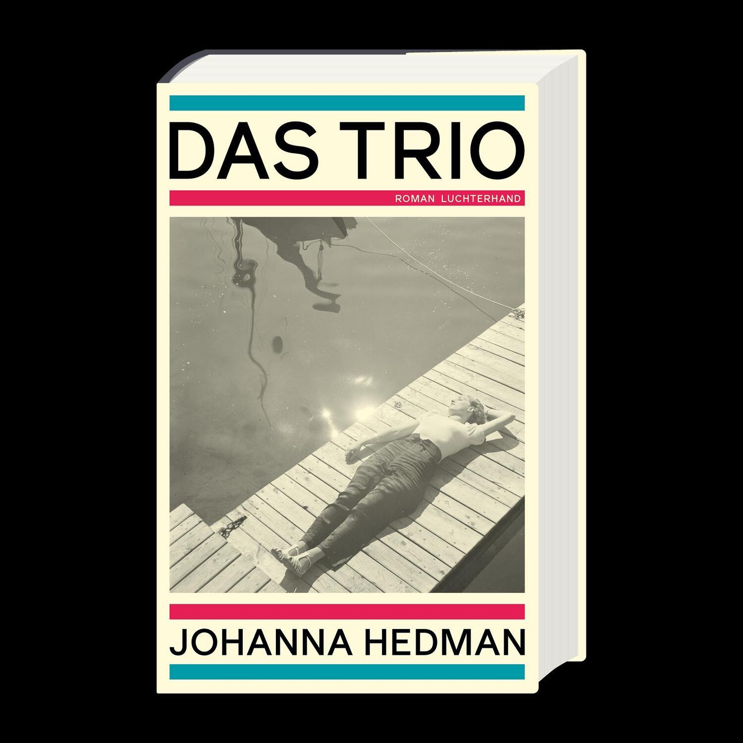 Bild: 9783630877648 | Das Trio | Roman | Johanna Hedman | Buch | 448 S. | Deutsch | 2024