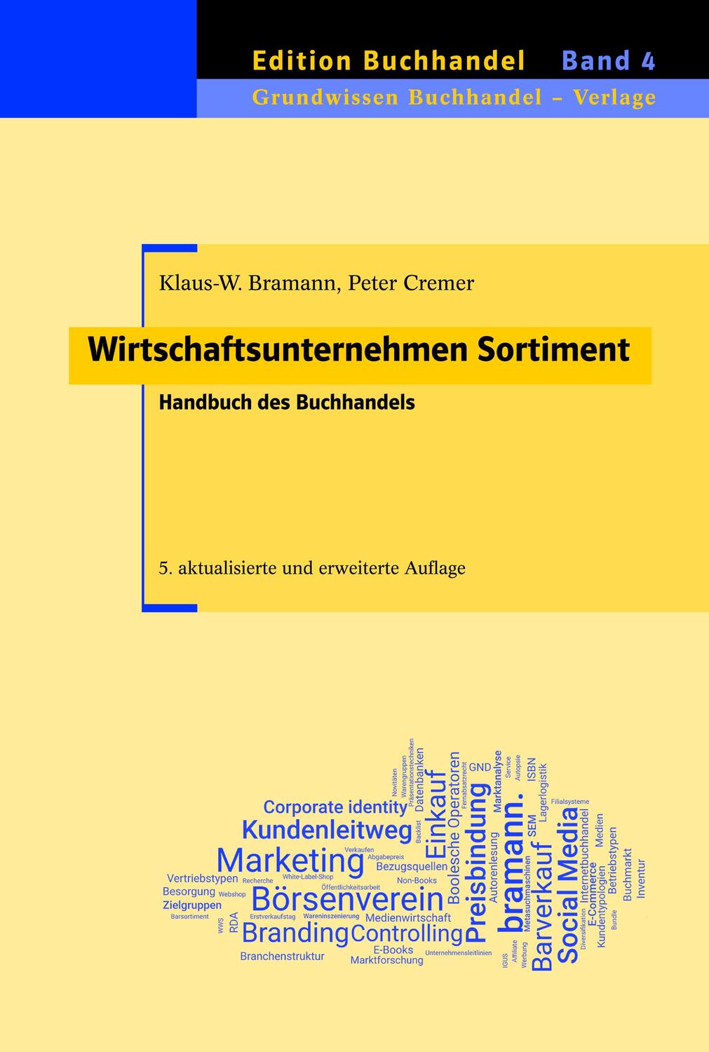 Cover: 9783959030090 | Wirtschaftsunternehmen Sortiment | Handbuch des Buchhandels | Buch