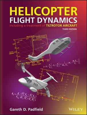 Cover: 9781119401056 | Helicopter Flight Dynamics | Gareth D. Padfield | Buch | Gebunden