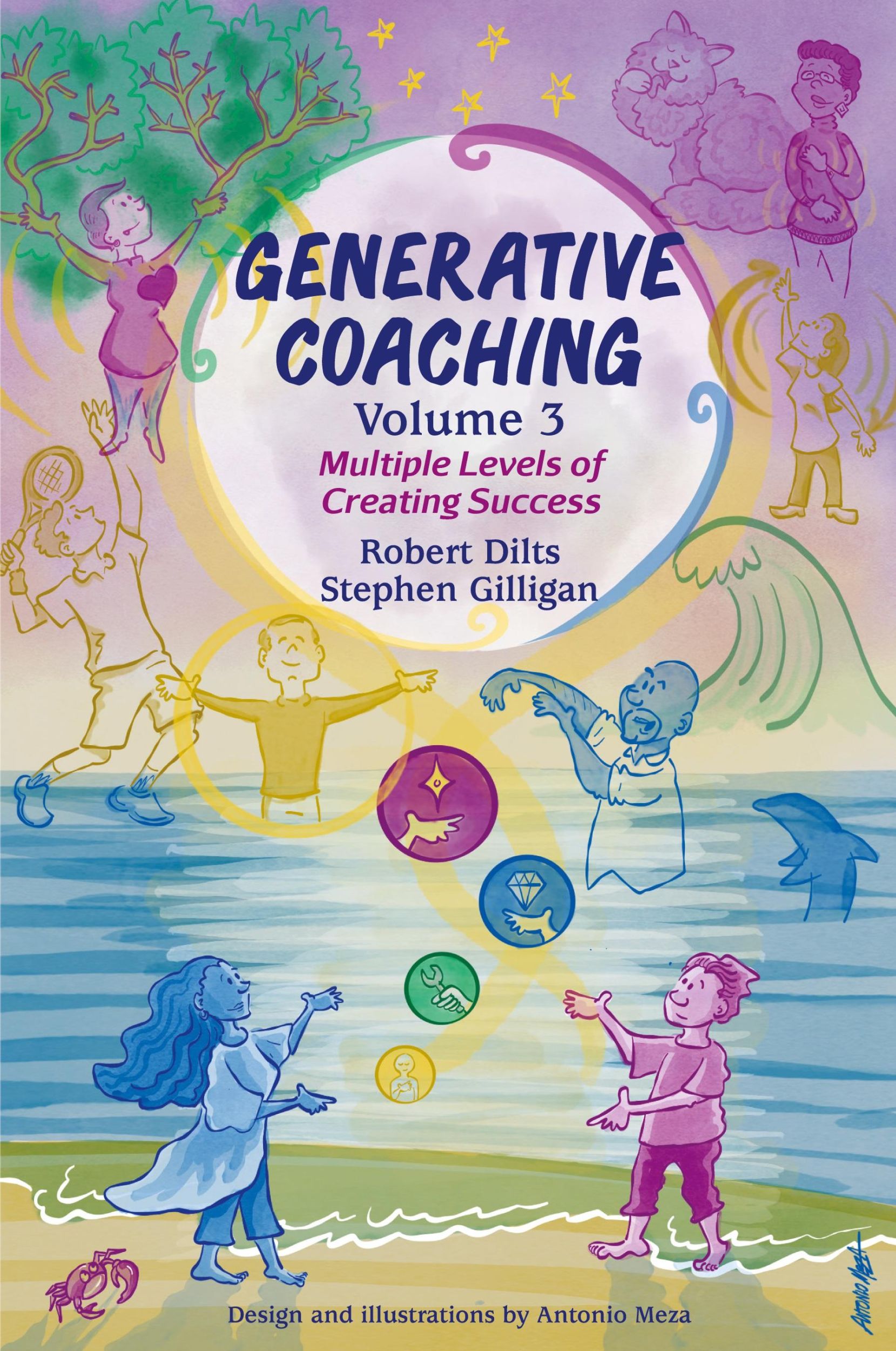 Cover: 9798218156220 | Generative Coaching Volume 3 | Multiple Levels of Creating Success