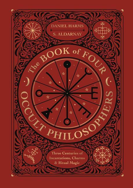 Cover: 9780738764412 | The Book of Four Occult Philosophers | Daniel Harms (u. a.) | Buch