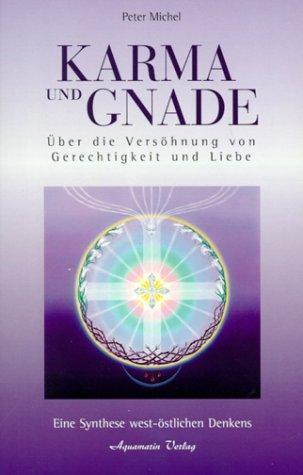 Cover: 9783894271886 | Karma und Gnade | Peter Michel | Taschenbuch | 160 S. | Deutsch | 2002