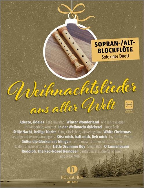Cover: 9783864341977 | Weihnachtslieder aus aller Welt - Sopran-/Altblockflöte | Broschüre