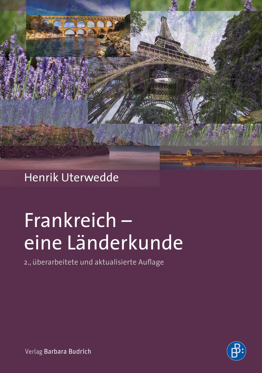 Cover: 9783847426233 | Frankreich - eine Länderkunde | Henrik Uterwedde | Taschenbuch | 2022