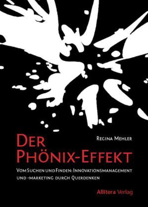 Cover: 9783869060927 | Der Phönix-Effekt | Mehler | Taschenbuch | 156 S. | Deutsch | 2010