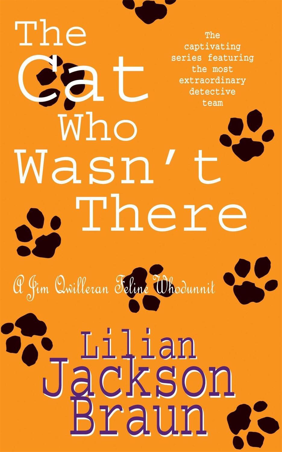 Cover: 9780747241348 | The Cat Who Wasn't There (The Cat Who... Mysteries, Book 14) | Braun