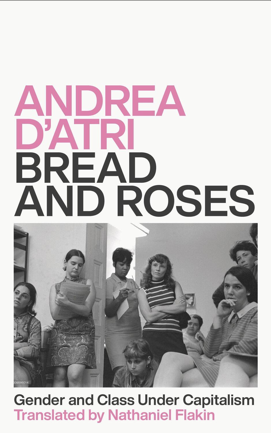 Cover: 9780745341187 | Bread and Roses | Gender and Class Under Capitalism | Andrea D'Atri