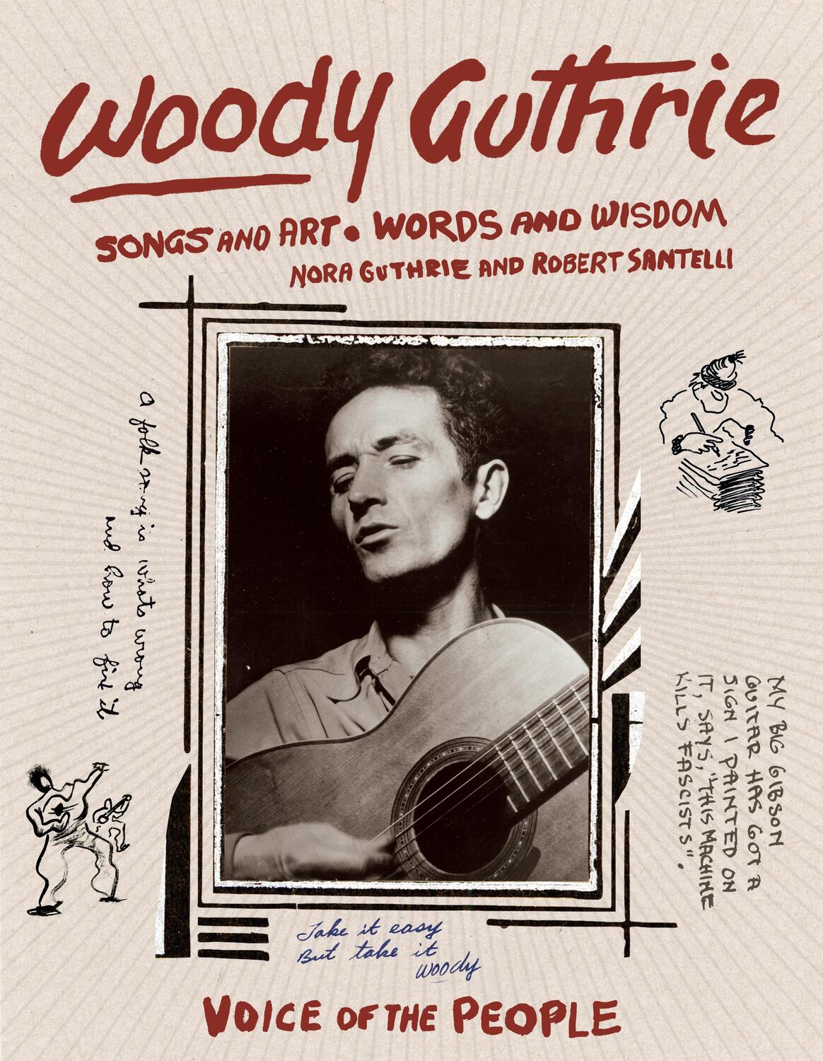 Cover: 9781797211787 | Woody Guthrie | Songs and Art * Words and Wisdom | Guthrie (u. a.)