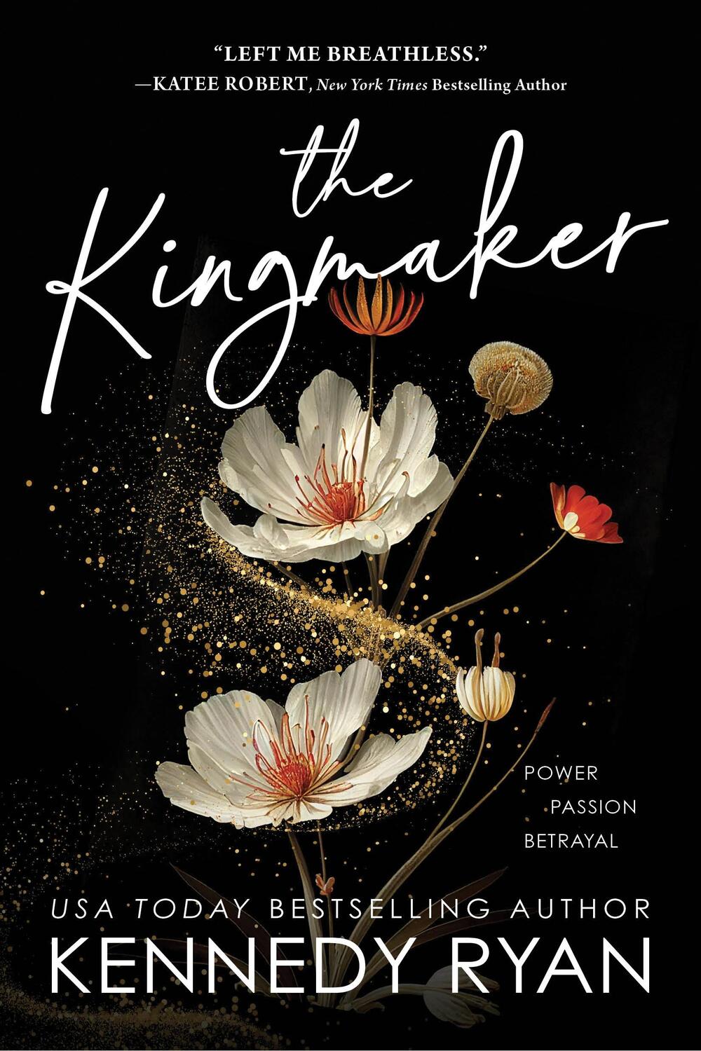 Cover: 9781728286822 | The Kingmaker | Kennedy Ryan | Taschenbuch | Englisch | 2023