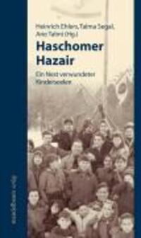 Cover: 9783854761983 | Haschomer Hazair | Ein Nest verwundeter Kinderseelen | Buch | 240 S.