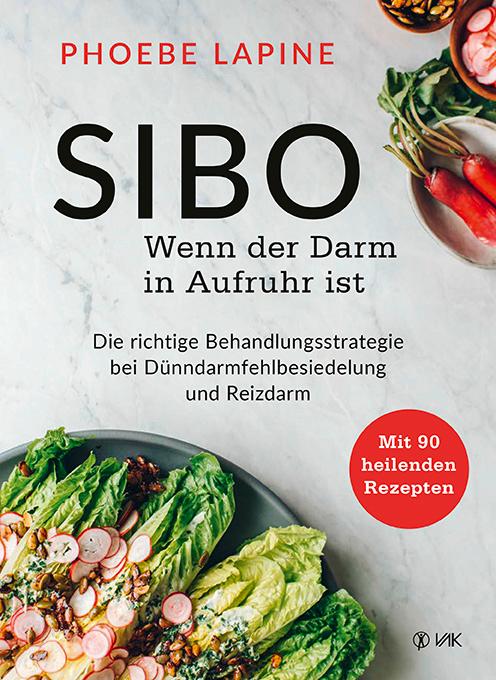 Cover: 9783867312462 | SIBO - Wenn der Darm in Aufruhr ist | Phoebe Lapine | Taschenbuch