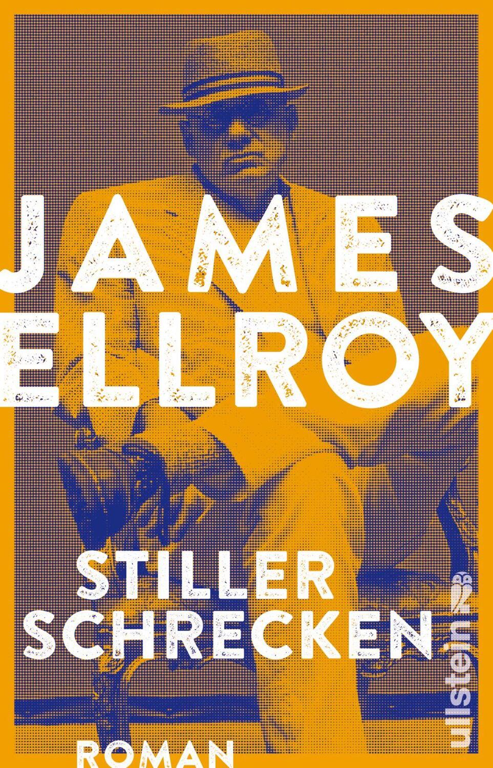 Cover: 9783548291352 | Stiller Schrecken | Roman | James Ellroy | Taschenbuch | Deutsch